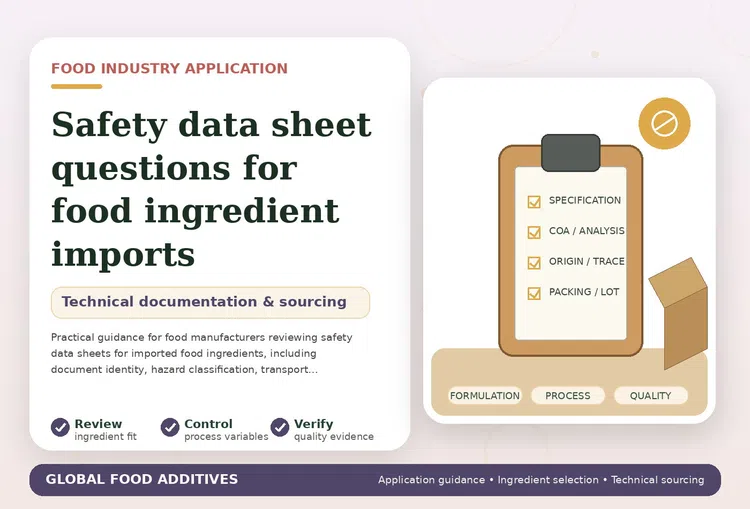 Safety data sheet review for imported food ingredients