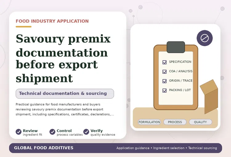 Savoury premix documentation and export shipment review