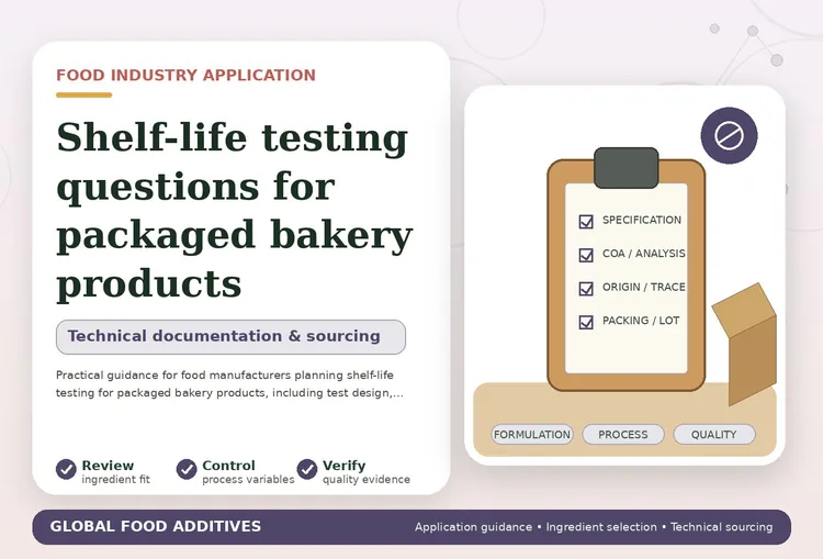 Shelf-life testing considerations for packaged bakery products